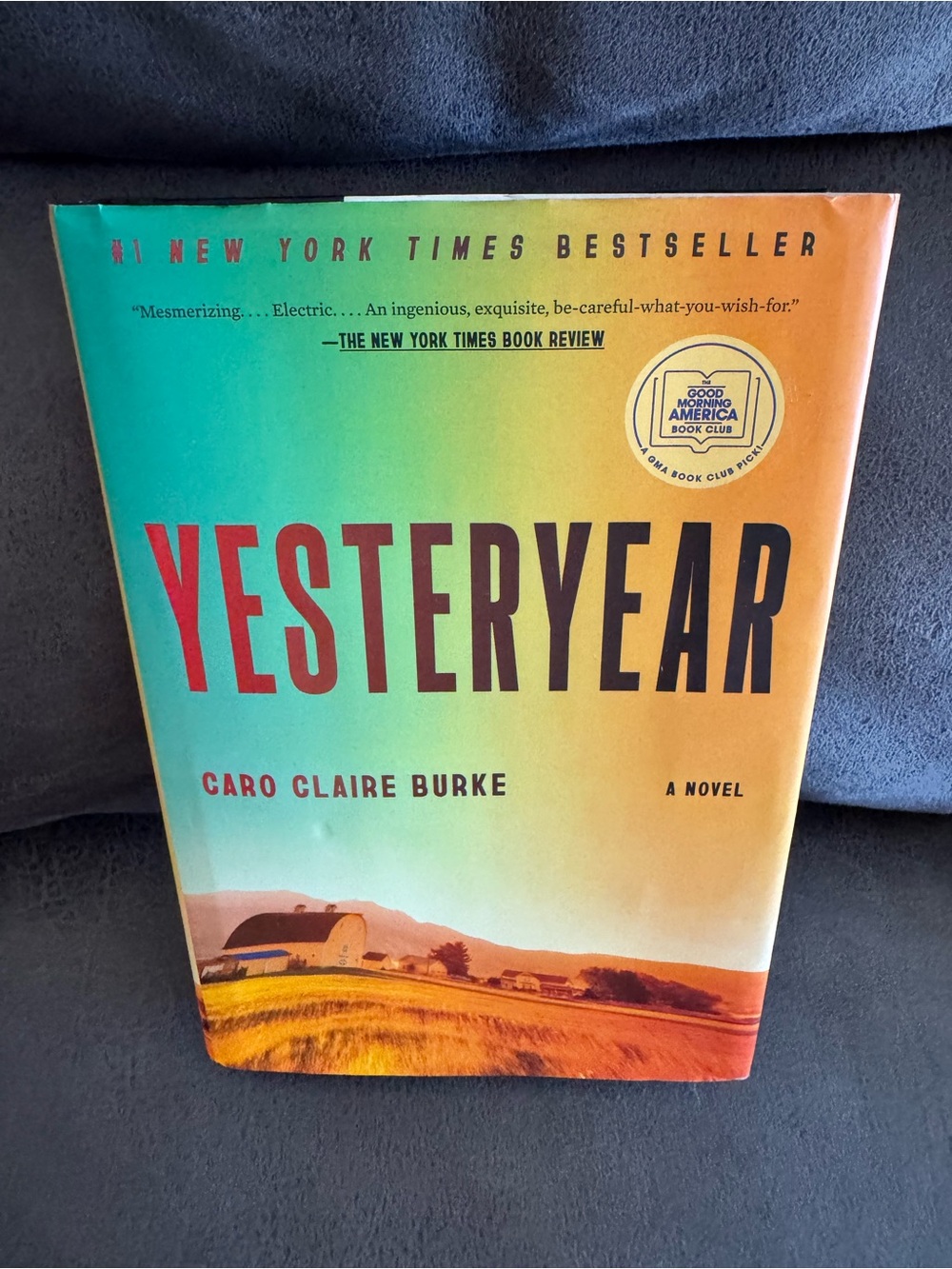 Yesteryear by Caro Claire Burke. Bestseller, GMA book club pick